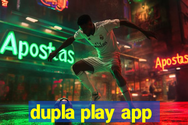 dupla play app